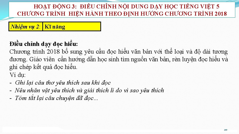 HOẠT ĐỘNG 3: ĐIỀU CHỈNH NỘI DUNG DẠY HỌC TIẾNG VIỆT 5 CHƯƠNG TRÌNH