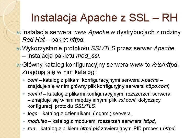 Instalacja Apache z SSL – RH Instalacja serwera www Apache w dystrybucjach z rodziny