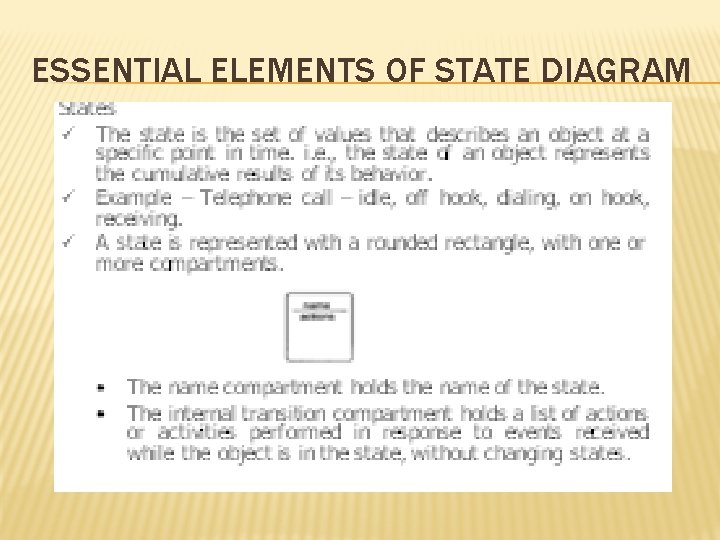 ESSENTIAL ELEMENTS OF STATE DIAGRAM 