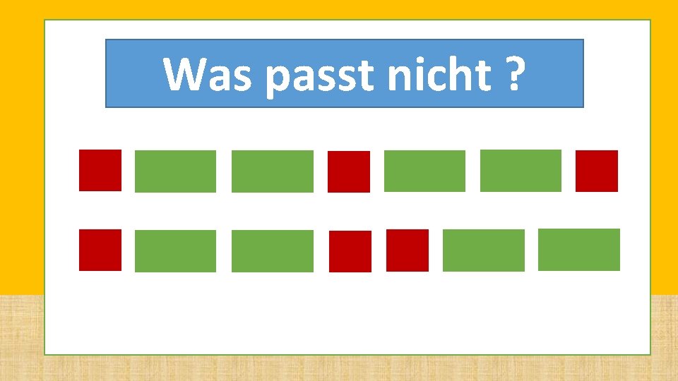 LEVEL 1 Was passt nicht ? LEVEL 1 Was passt nicht ?