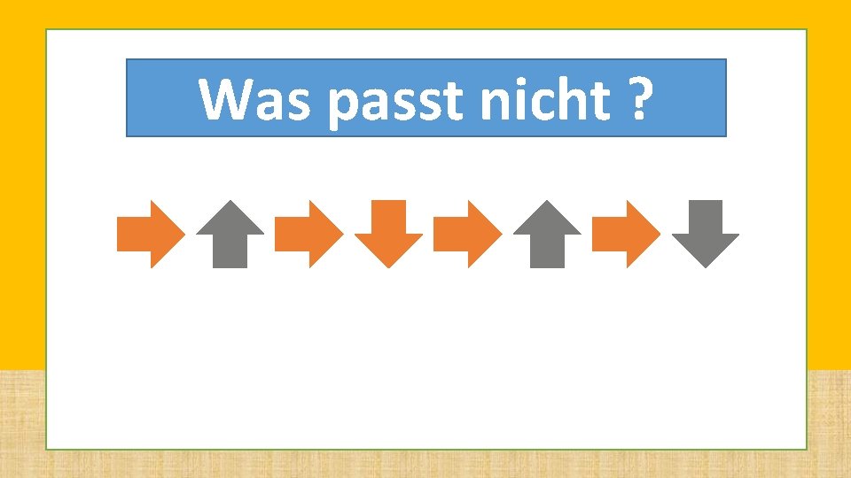 LEVEL 2 Was passt nicht ? LEVEL 2 Was passt nicht ?