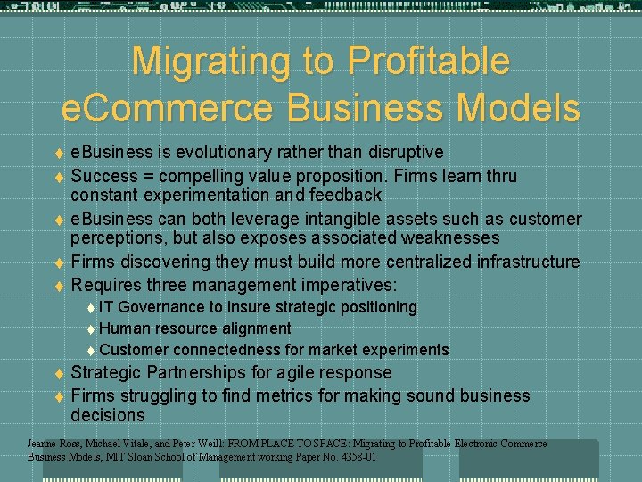 Migrating to Profitable e. Commerce Business Models t t t e. Business is evolutionary