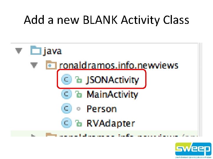 Add a new BLANK Activity Class 