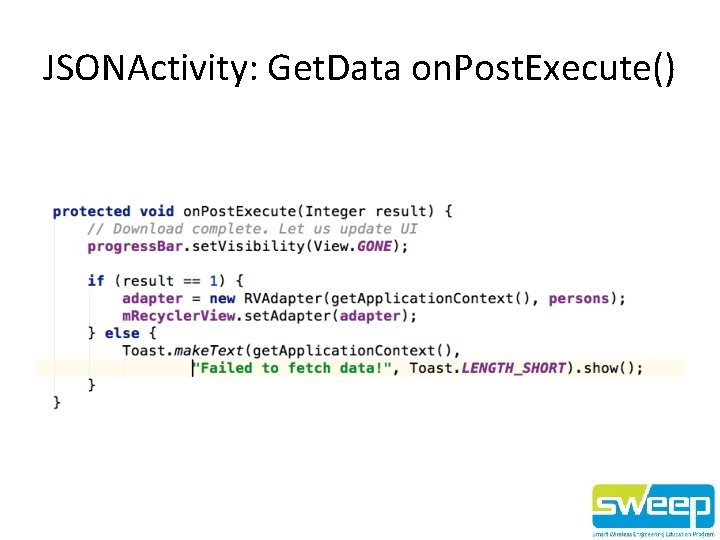 JSONActivity: Get. Data on. Post. Execute() 