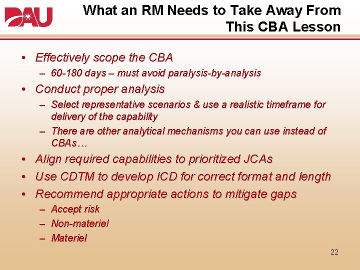 What an RM Needs to Take Away From This CBA Lesson • Effectively scope