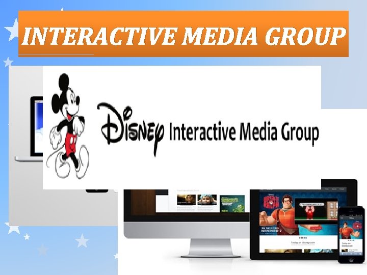 INTERACTIVE MEDIA GROUP 