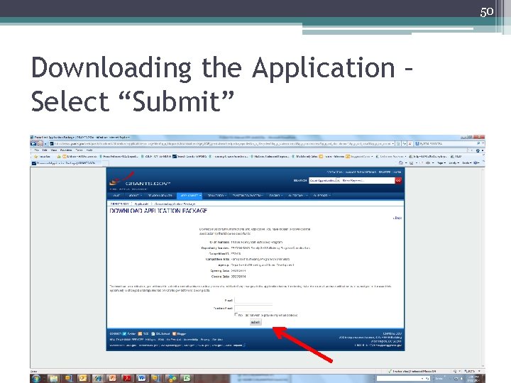 50 Downloading the Application – Select “Submit” 