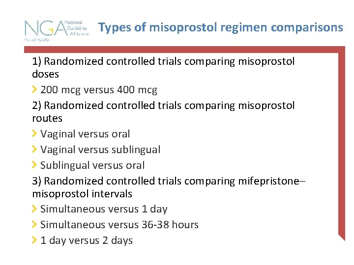 Types of misoprostol regimen comparisons 1) Randomized controlled trials comparing misoprostol doses 200 mcg