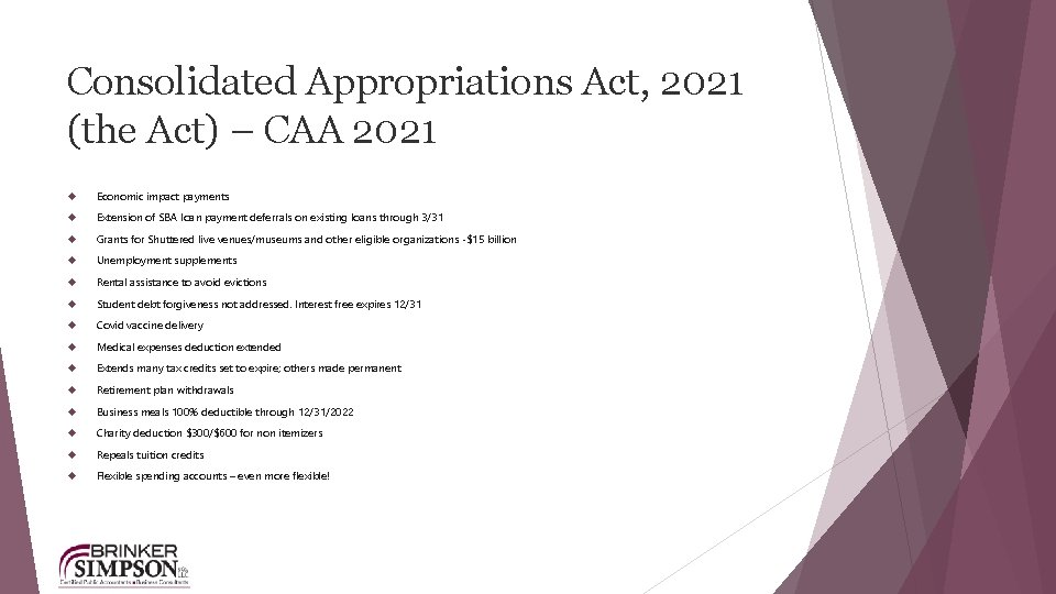 Consolidated Appropriations Act, 2021 (the Act) – CAA 2021 Economic impact payments Extension of
