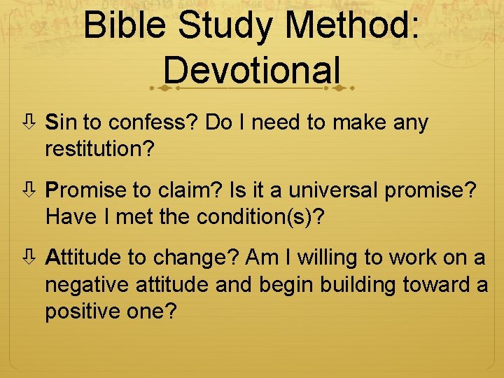 Bible Study Method: Devotional Sin to confess? Do I need to make any restitution?