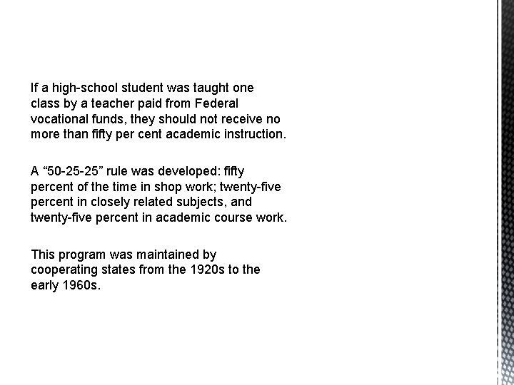 If a high-school student was taught one class by a teacher paid from Federal