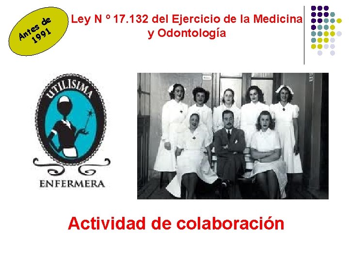 e d es 1 t An 199 Ley N º 17. 132 del Ejercicio