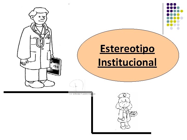 Estereotipo Institucional 