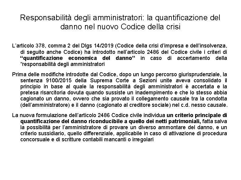 Responsabilità degli amministratori: la quantificazione del danno nel nuovo Codice della crisi L’articolo 378,