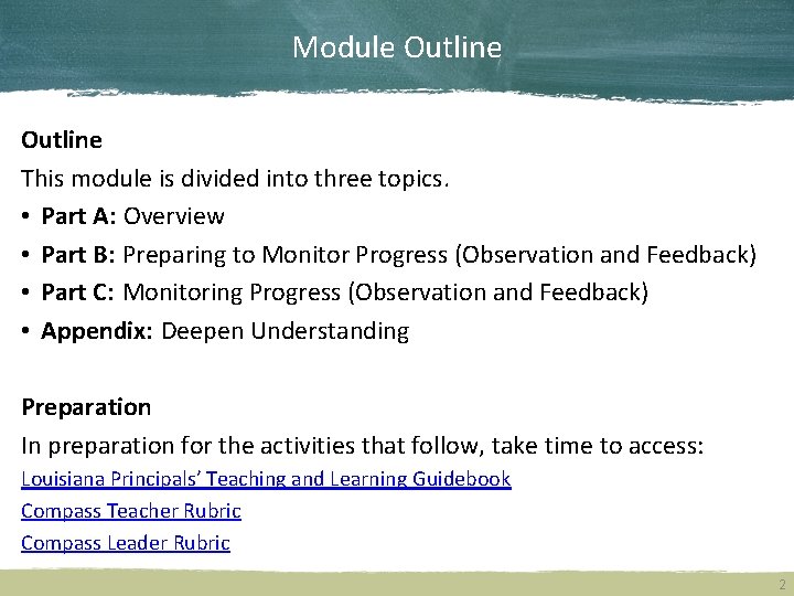 Module Outline This module is divided into three topics. • Part A: Overview •