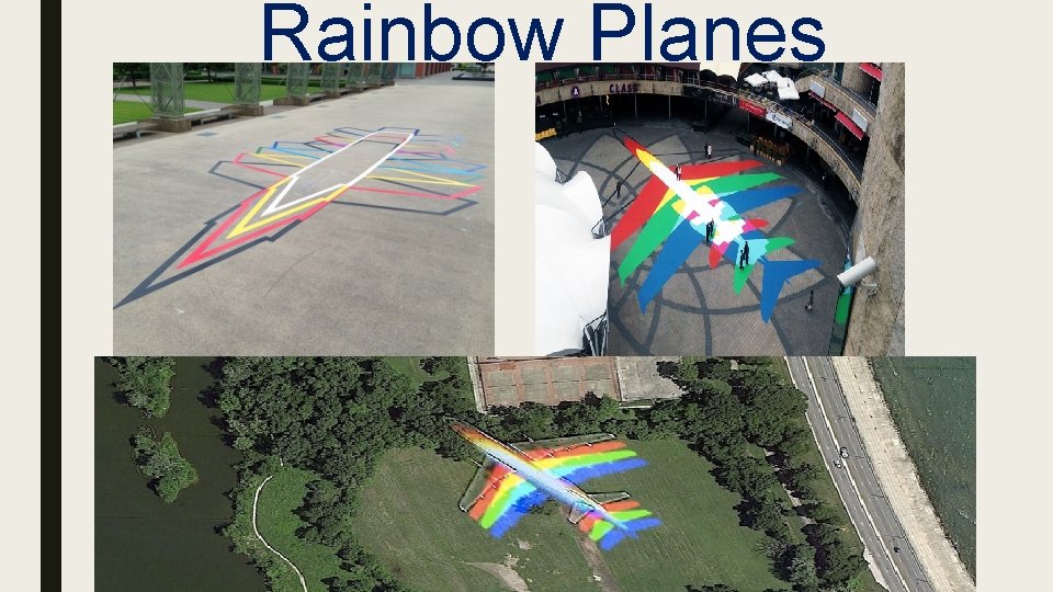 Rainbow Planes 