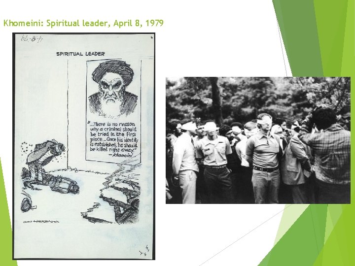 Khomeini: Spiritual leader, April 8, 1979 