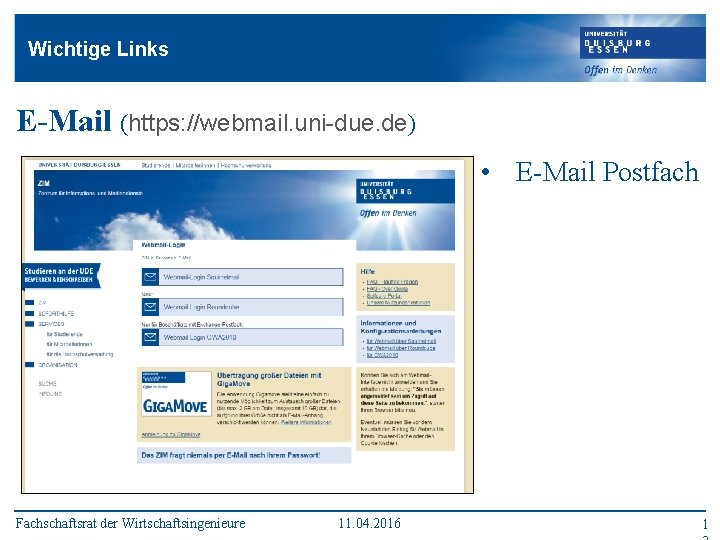 Wichtige Links E-Mail (https: //webmail. uni-due. de) • E-Mail Postfach Fachschaftsrat der Wirtschaftsingenieure 11.