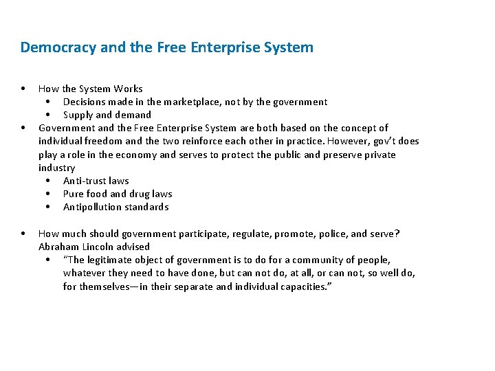 Democracy and the Free Enterprise System • • • How the System Works •