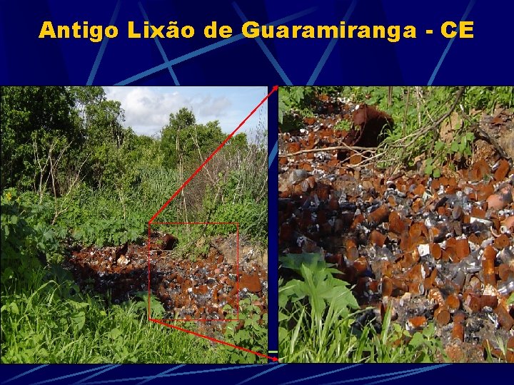 Antigo Lixão de Guaramiranga - CE 