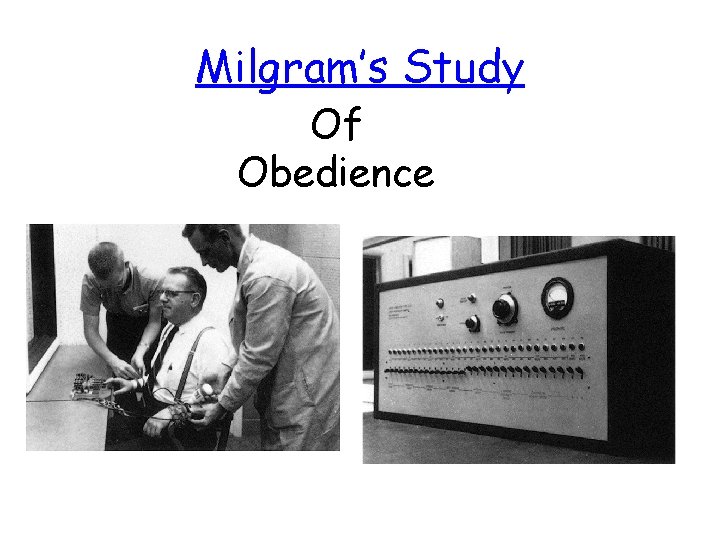 Milgram’s Study Of Obedience 