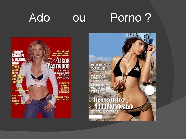 Ado ou Porno ? 