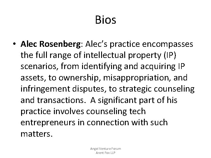 Bios • Alec Rosenberg: Alec’s practice encompasses the full range of intellectual property (IP)