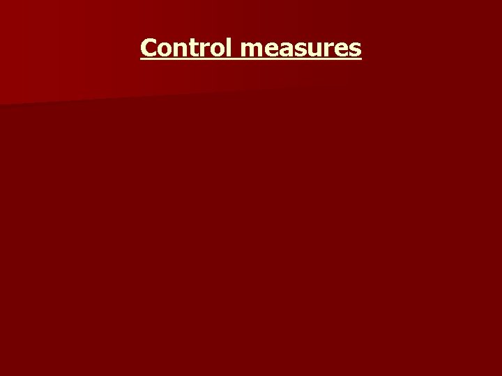 Control measures 