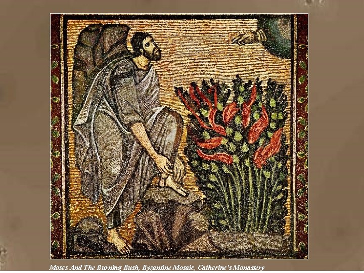 Moses And The Burning Bush, Byzantine Mosaic, Catherine's Monastery 