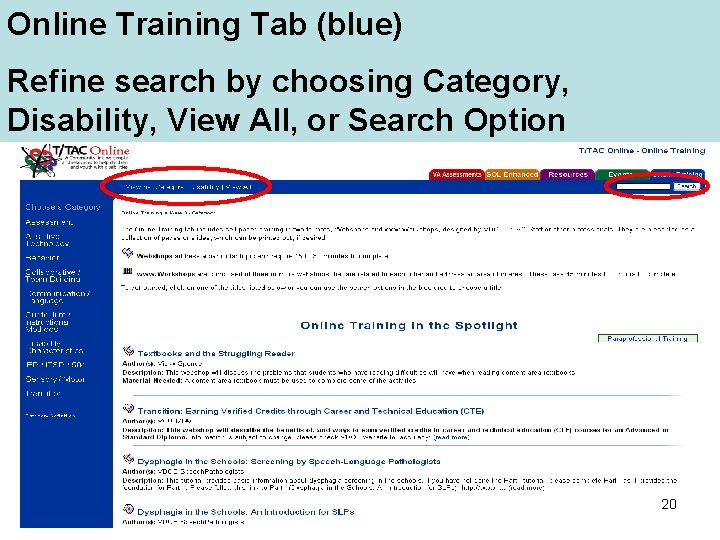 Online Training Tab (blue) Refine search by choosing Category, Disability, View All, or Search