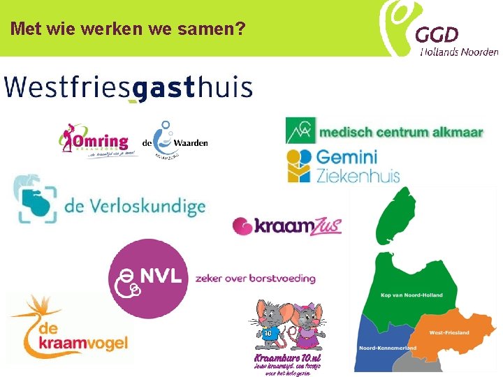 Met wie werken we samen? 