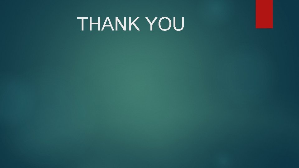 THANK YOU 