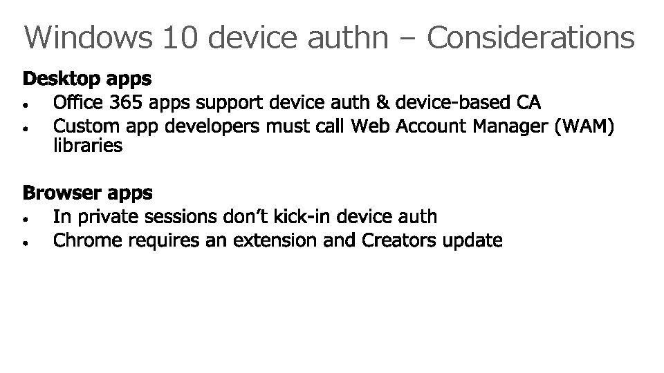 Windows 10 device authn – Considerations 