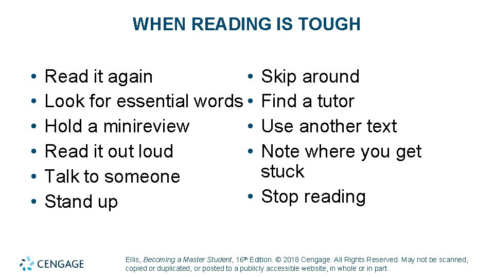 WHEN READING IS TOUGH • • Read it again Look for essential words •