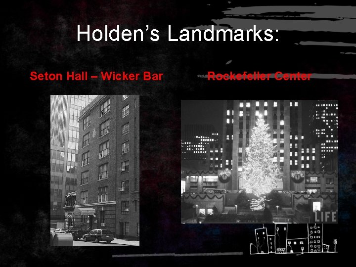 Holden’s Landmarks: Seton Hall – Wicker Bar Rockefeller Center 