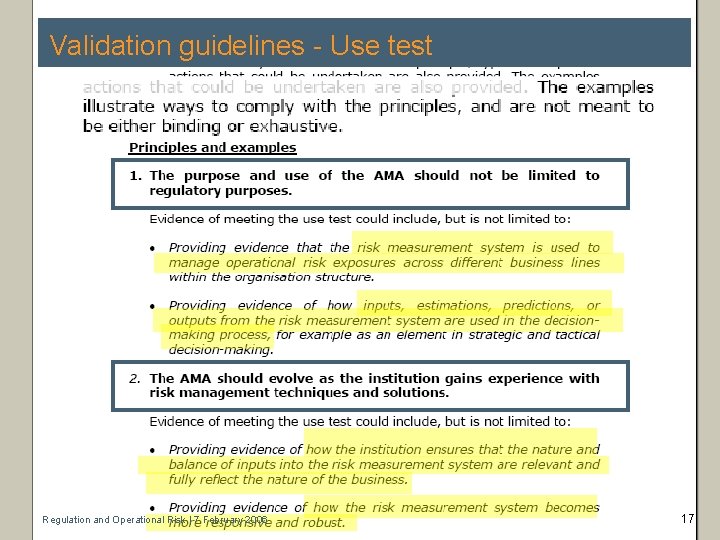 Validation guidelines - Use test Regulation and Operational Risk | 7 February 2006 17