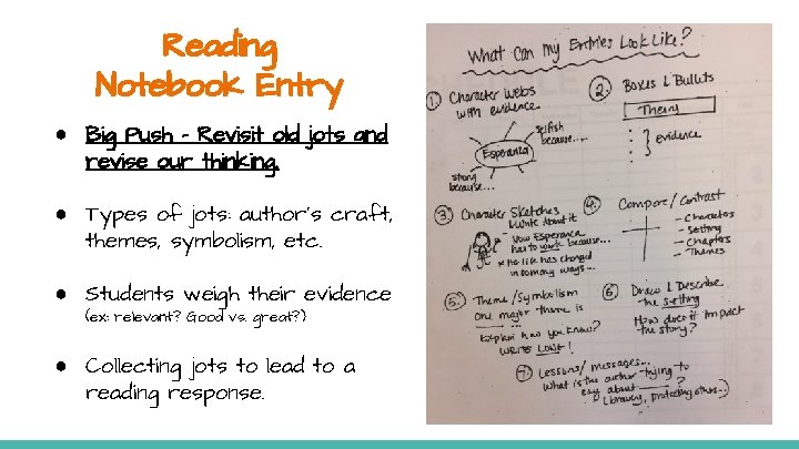 Reading Notebook Entry ● Big Push - Revisit old jots and revise our thinking.