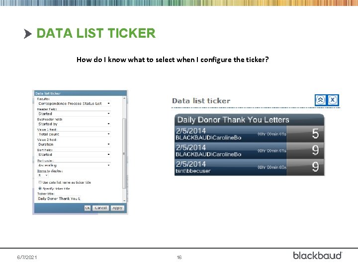 DATA LIST TICKER How do I know what to select when I configure the