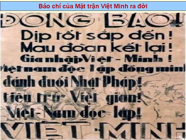 Báo chí của Mặt trận Việt Minh ra đời 