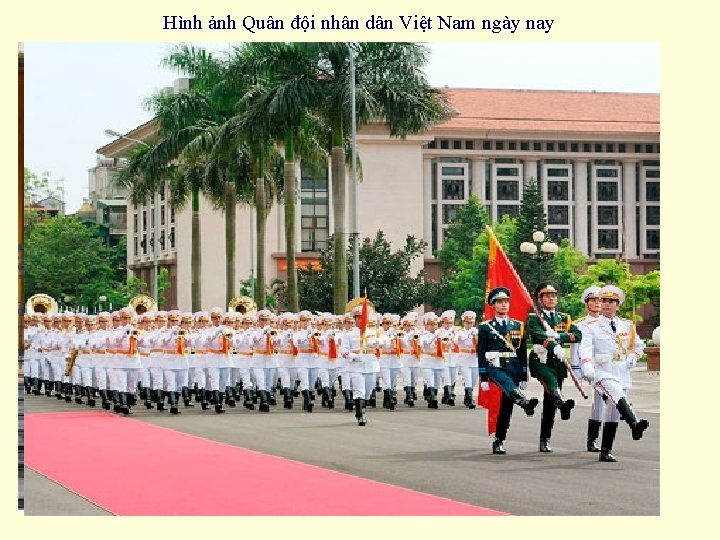 Hình ảnh Quân đội nhân dân Việt Nam ngày nay 