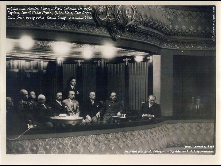 sağdan sola: Atatürk, Mareşal Fevzi Çakmak, Dr. Refik Saydam, İsmail Hakkı Uzmay, Şükrü Kaya,