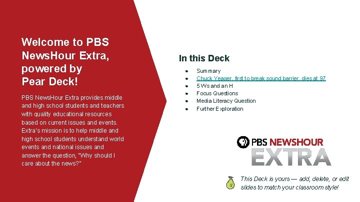 Welcome to PBS News. Hour Extra, powered by Pear Deck! PBS News. Hour Extra