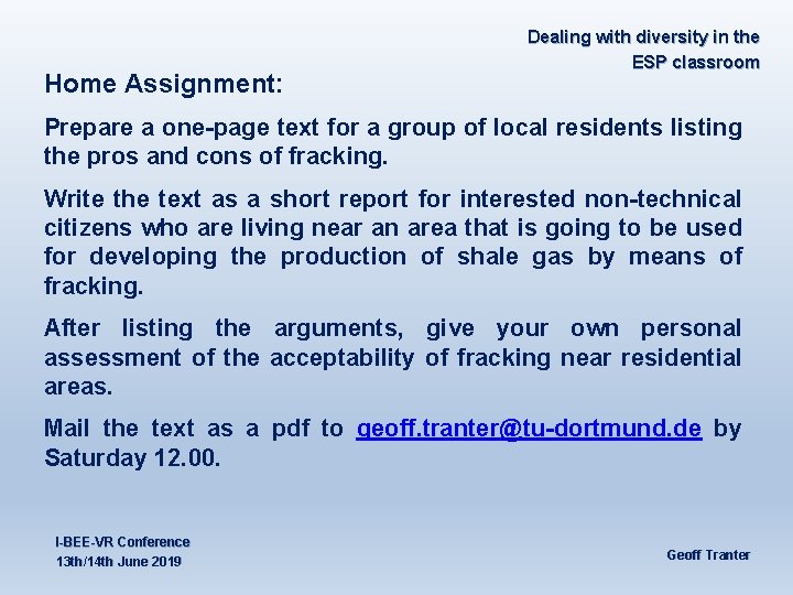 Home Assignment: Dealing with diversity in the ESP classroom Prepare a one-page text for