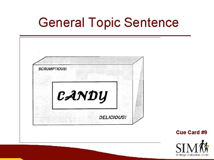 General Topic Sentence Cue Card #9 