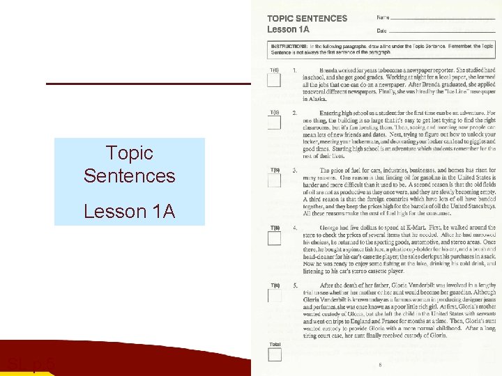 Topic Sentences Lesson 1 A SL p. 5 