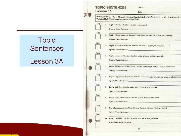 Topic Sentences Lesson 3 A SL p. 13 