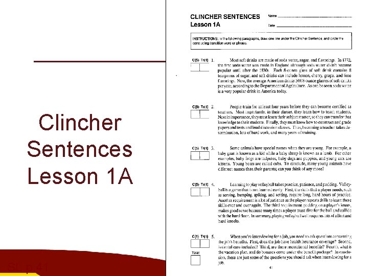 Clincher Sentences Lesson 1 A SL p. 41 