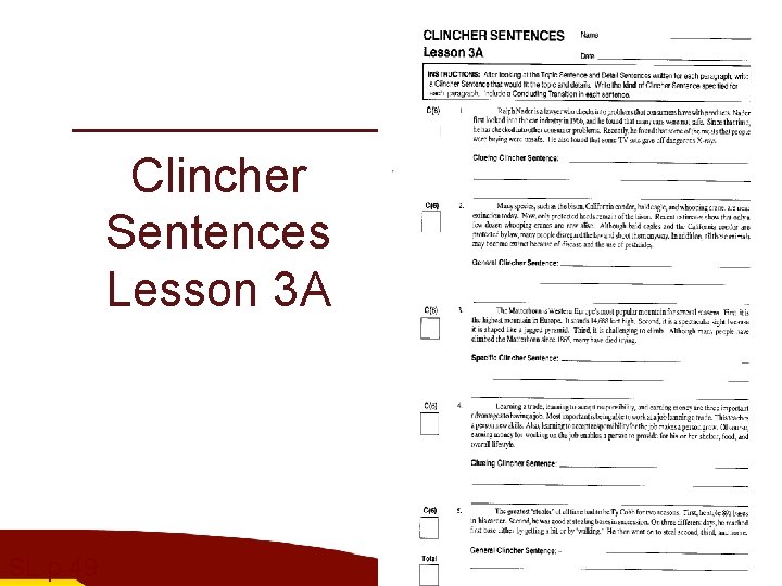 Clincher Sentences Lesson 3 A SL p. 49 
