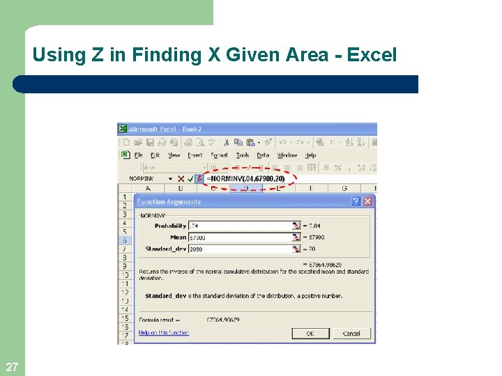 Using Z in Finding X Given Area - Excel 27 