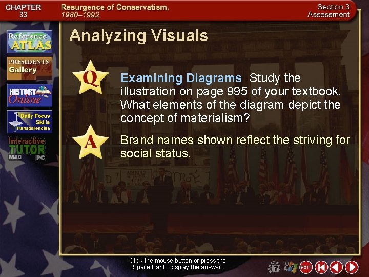 Analyzing Visuals Examining Diagrams Study the illustration on page 995 of your textbook. What